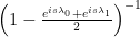 \left(1-\frac{e^{is\lambda_0}+e^{is\lambda_1}}{2}\right)^{-1}
