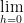 \lim\limits_{h=0}