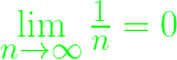 \lim \limits_{n \to \infty} \frac{1}{n}=0