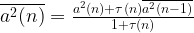 \overline{a^2(n)} = \frac{a^2(n) + \tau(n)\overline{a^2(n-1) }}{1+\tau(n)} 