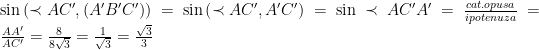 \sin \left(\prec AC', \left(A'B'C'\right)\right)=\sin\left(\prec AC', A'C'\right)=\sin\prec AC'A'=\frac{cat.opusa}{ipotenuza}=\frac{AA'}{AC'}=\frac{8}{8\sqrt{3}}=\frac{1}{\sqrt{3}}=\frac{\sqrt{3}}{3}