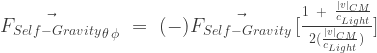 \vec{F_{Self-Gravity}}_{\theta \, \phi}\,\,=\,\,(-)\vec{F_{Self-Gravity}}\,[{\frac{1\;\;+\;\;\frac{|v|_{CM}}{c_{Light}}}{2(\frac{|v|_{CM}}{c_{Light}})}}]