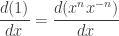 {\displaystyle \frac{d(1)}{dx}=\frac{d(x^{n}x^{-n})}{dx}}