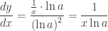 {\displaystyle \frac{dy}{dx}=\frac{\frac{1}{x}\cdot\ln a}{\left(\ln a\right)^{2}}=\frac{1}{x\ln a}}