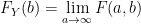 {\displaystyle F_Y(b) = \lim_{a\rightarrow\infty} F(a,b)}