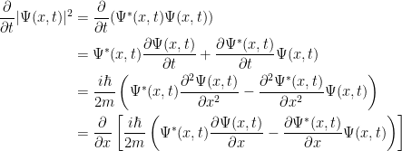 { {\begin{aligned} \frac{\partial}{\partial t}|\Psi (x,t)|^2&=\frac{\partial}{\partial t}(\Psi^* (x,t)\Psi (x,t))\\ &=\Psi^* (x,t)\frac{\partial\Psi (x,t)}{\partial t}+\frac{\partial \Psi^* (x,t)}{\partial t}\Psi (x,t)\\ &=\frac{i\hbar}{2m}\left( \Psi^*(x,t)\frac{\partial^2\Psi(x,t)}{\partial x^2}-\frac{\partial^2\Psi^*(x,t)}{\partial x^2}\Psi (x,t)\right)\\ &=\frac{\partial}{\partial x}\left[ \frac{i\hbar}{2m}\left( \Psi^*(x,t)\frac{\partial\Psi(x,t)}{\partial x}-\frac{\partial\Psi^*(x,t)}{\partial x}\Psi(x,t) \right) \right] \end{aligned}}}