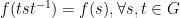 {f(tst^{-1}) = f(s), \forall s,t \in G}