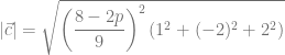 |\vec{c}| = \sqrt{ \left( \dfrac{8-2p}{9} \right)^2 (1^2+(-2)^2+2^2)}