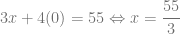 3x + 4(0) = 55 \Leftrightarrow x = \dfrac{55}{3}