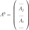 A^0=\left(\begin{array}{c}... \\A_j \\... \\A_i \\... \end{array}\right)
