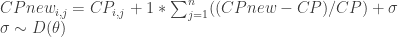 CPnew_{i,j} = CP_{i,j} + 1 * \sum_{j=1}^{n}((CPnew - CP)/CP) + \sigma \\ \sigma\sim D(\theta)