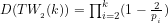 D(TW_{_{2}}(k)) = \prod_{i=2}^{k}(1 - \frac{2}{p_{_{i}}})