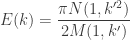 E(k) = \dfrac{\pi N(1,k'^2)}{2M(1,k')}