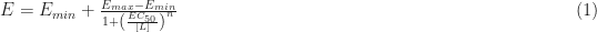 E = E_{min} + \frac{E_{max} - E_{min}}{1 + \left( \frac{EC_{50}}{[L]} \right)^{n}}\hfill (1)
