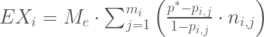 EX_i = M_e \cdot \sum_{j = 1}^{m_i}\left(\frac{p^* - p_{i,j}}{1 - p_{i,j}} \cdot n_{i,j}\right) 