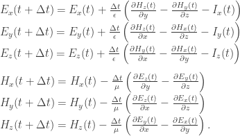 E_x(t + \Delta t) = E_x(t) + \frac{\Delta t}{\epsilon}\left(\frac{\partial H_z(t)}{\partial y} - \frac{\partial H_y(t)}{\partial z} - I_x(t)\right) \\  E_y(t + \Delta t) = E_y(t) + \frac{\Delta t}{\epsilon}\left(\frac{\partial H_z(t)}{\partial x} - \frac{\partial H_x(t)}{\partial z} - I_y(t)\right) \\  E_z(t + \Delta t) = E_z(t) + \frac{\Delta t}{\epsilon}\left(\frac{\partial H_y(t)}{\partial x} - \frac{\partial H_x(t)}{\partial y} - I_z(t)\right) \\  \\  H_x(t + \Delta t) = H_x(t) - \frac{\Delta t}{\mu}\left(\frac{\partial E_z(t)}{\partial y} - \frac{\partial E_y(t)}{\partial z}\right) \\  H_y(t + \Delta t) = H_y(t) - \frac{\Delta t}{\mu}\left(\frac{\partial E_z(t)}{\partial x} - \frac{\partial E_x(t)}{\partial z}\right) \\  H_z(t + \Delta t) = H_z(t) - \frac{\Delta t}{\mu}\left(\frac{\partial E_y(t)}{\partial x} - \frac{\partial E_x(t)}{\partial y}\right).