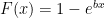 F(x) = 1 - e^{bx}