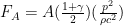 F_{A}=A(\frac{1+\gamma}{2})(\frac{p^{2}}{\rho c^{2}})