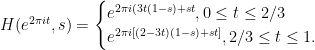 H(e^{2\pi i t},s)= \begin{cases} e^{2\pi i (3t(1-s)+st}, 0\leq t\leq 2/3\\ e^{2\pi i[(2- 3t)(1-s)+st]}, 2/3\leq t\leq 1. \end{cases}