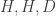 H, H, D
