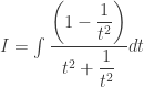 I = \int \dfrac{\left(1 - \dfrac{1}{t^2} \right)}{t^2+\dfrac{1}{t^2}} dt