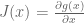 J(x) = \frac{\partial g(x)}{\partial x}