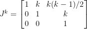 J^k=\begin{bmatrix}    1&k&k(k-1)/2\\    0&1&k\\    0&0&1    \end{bmatrix}