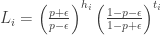 L_i = \left( \frac{p+\epsilon}{p - \epsilon} \right)^{h_i} \left( \frac{ 1 - p - \epsilon }{ 1 -p + \epsilon} \right)^{t_i}