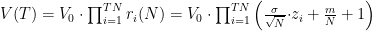 V(T)=V_0\cdot\prod_{i=1}^{TN}r_i(N)=V_0\cdot\prod_{i=1}^{TN}\left(\frac{\sigma}{\sqrt{N}}{\cdot} z_i+\frac{m}{N}+1\right)