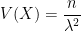 V(X) = \dfrac{n}{\lambda^2}