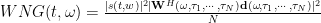 WNG(t,\omega) = \frac{|s(t,w)|^2 |{\bf W}^H (\omega,\tau_1, \cdots, \tau_N) {\bf d}(\omega,\tau_1, \cdots, \tau_N)|^2}{ N}