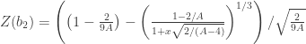 Z(b_2) = \left(\left(1-\frac{2}{9A}\right)-\left(\frac{1-2/A}{1+x\sqrt{2/(A-4)}}\right)^{1/3}\right)/\sqrt{\frac{2}{9A}}