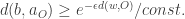 d(b,a_O)\geq e^{-\epsilon d(w,O)}/const.