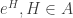 e^H, H \in A