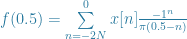 f(0.5) = \sum\limits_{n = -2N}^0 x[n] \frac{-1^n}{\pi (0.5 - n) }