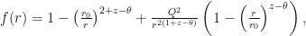 f(r)=1-\left(\frac{r_0}{r}\right)^{2+z-\theta}+\frac{Q^2}{r^{2(1+z-\theta)}}\left(1-\left(\frac{r}{r_0}\right)^{z-\theta}\right),