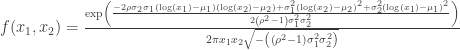 f(x_1,x_2)= \frac{\exp \left(\frac{-2 \rho \sigma _2 \sigma _1 \left(\log \left(x_1\right)-\mu _1\right) \left(\log \left(x_2\right)-\mu _2\right)+\sigma _1^2 \left(\log \left(x_2\right)-\mu _2\right){}^2+\sigma _2^2 \left(\log \left(x_1\right)-\mu _1\right){}^2}{2 \left(\rho ^2-1\right) \sigma _1^2 \sigma _2^2}\right)}{2 \pi x_1 x_2 \sqrt{-\left(\left(\rho ^2-1\right) \sigma _1^2 \sigma _2^2\right)}}