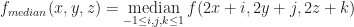 f_{median}(x,y,z)=\mathop{\mathrm{median}} \limits_{-1 \leq i,j,k \leq 1} f(2x+i,2y+j,2z+k)