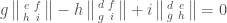 g  \left\| \begin{smallmatrix} e & f \\ h & i \end{smallmatrix}\right\| -  h  \left\| \begin{smallmatrix} d & f \\ g & i \end{smallmatrix} \right\| +  i  \left\| \begin{smallmatrix} d & e \\ g & h \end{smallmatrix} \right\| =0