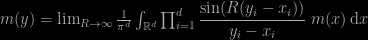 m(y)=\lim_{R\to\infty}\frac{1}{\pi^d}\int_{\mathbb R^d}\prod_{i=1}^d\dfrac{\sin(R(y_i-x_i))}{y_i-x_i}\;m(x)\,\text dx