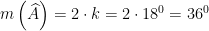 m\left(\widehat{A}\right)=2\cdot k=2\cdot 18^{0}=36^{0}