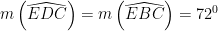 m\left(\widehat{EDC}\right)=m\left(\widehat{EBC}\right)=72^{0}