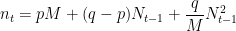 n_t = p M + (q-p)N_{t-1} + \dfrac{q}{M} N_{t-1}^2