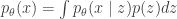 p_\theta(x) = \int p_\theta(x\mid z) p(z) dz