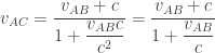 v_{AC}=\dfrac{v_{AB}+c}{1+\dfrac{v_{AB}c}{c^2}}=\dfrac{v_{AB}+c}{1+\dfrac{v_{AB}}{c}}
