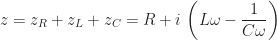 z=z_{R}+z_{L}+z_{C}=R+i \, \left(L \omega - \dfrac{1}{C \omega} \right)