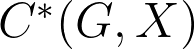 C^* (G, X)